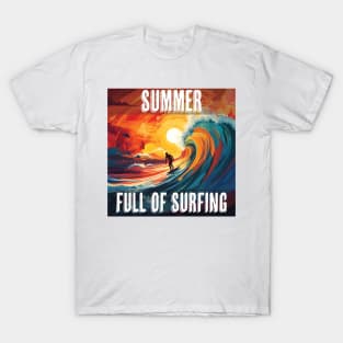 Summer Full Of Surfing T-Shirt